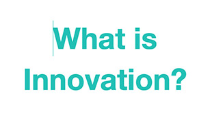 What is Innovation?